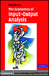 The Economics of Input-Output Analysis By Thijs ten Raa